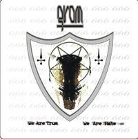 Grom (RUS-1) : We are True We are Hate